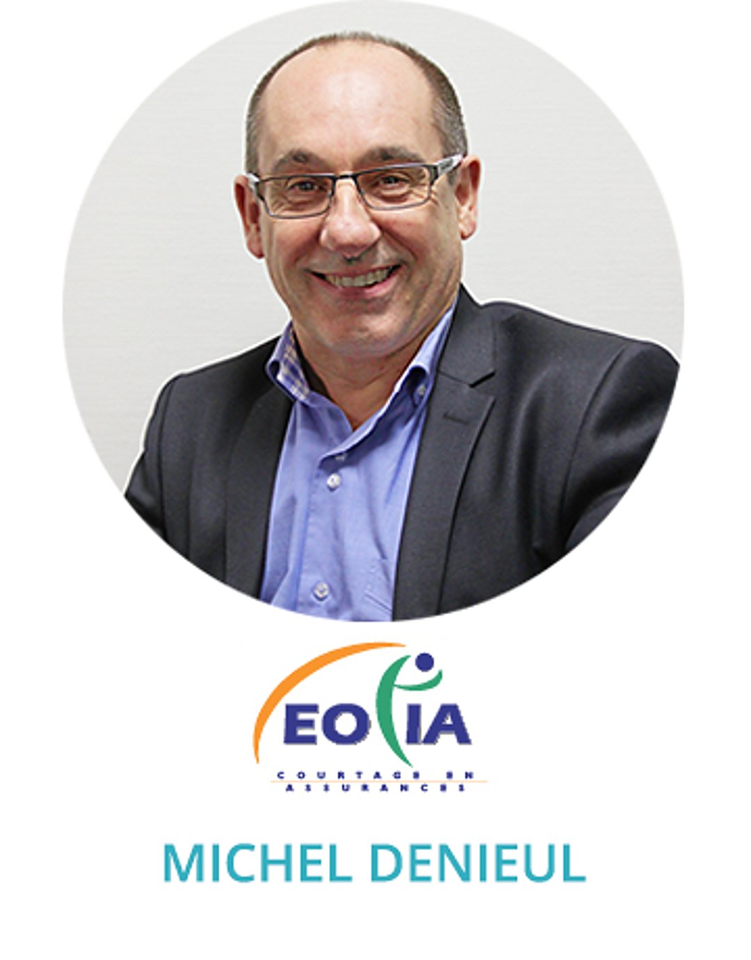 Portrait de Michel Denieul, courtier chez Eolia Assurances